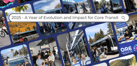 Core Transit Reflects on a Year of Evolution and Impact